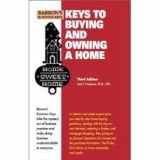 9780812042511-0812042514-Keys to Buying and Owning a Home (Barron's Business Keys)
