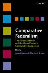 9780199291106-0199291101-Comparative Federalism: The European Union and the United States in Comparative Perspective