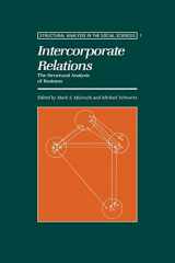 9780521437943-0521437946-Intercorporate Relations: The Structural Analysis of Business (Structural Analysis in the Social Sciences, Series Number 1)