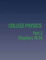 9781680920246-1680920243-College Physics: Part 2