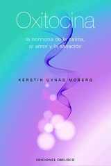 9788497775229-8497775228-Oxitocina: La hormona de la calma, el amor y la sanación (Spanish Edition)