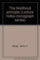 9780940600065-0940600064-The likelihood principle (Lecture notes-monograph series)