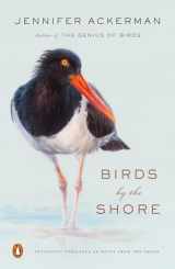 9780143134183-0143134183-Birds by the Shore: Observing the Natural Life of the Atlantic Coast