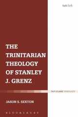 9780567462985-0567462986-The Trinitarian Theology of Stanley J. Grenz