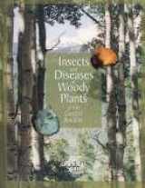9781889143040-1889143049-Insects and Diseases of Woody Plants of the Central Rockies