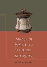 9780521788090-0521788099-Images of Myths in Classical Antiquity