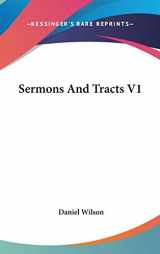 9780548257203-0548257205-Sermons And Tracts V1