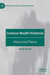9783030724153-3030724158-Common Wealth Dividends: History and Theory (Exploring the Basic Income Guarantee)