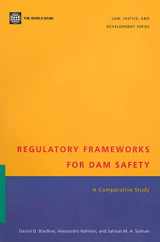 9780821351918-0821351915-Regulatory Frameworks for Dam Safety: A Comparative Study (Law, Justice, and Development)