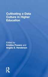 9781138046795-1138046795-Cultivating a Data Culture in Higher Education