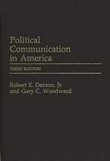 9780275957827-0275957829-Political Communication in America (Praeger Series in Political Communication)