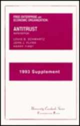 9781566621113-1566621119-1993 Supplement to Free Enterprise and Economic Organization: Antitrust (University Casebook Series)