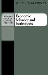 9780521348911-0521348919-Economic Behavior and Institutions: Principles of Neoinstitutional Economics (Cambridge Surveys of Economic Literature)