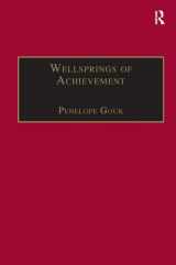9780860784654-0860784657-Wellsprings of Achievement: Cultural and Economic Dynamics in Early Modern England and Japan