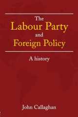 9780415246965-0415246962-The Labour Party and Foreign Policy