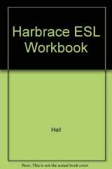 9780155014718-0155014714-Harbrace ESL Workbook: Instructor's Edition