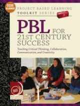 9780974034362-0974034363-PBL for 21st Century Success (Project Based Learning Toolkit Series)