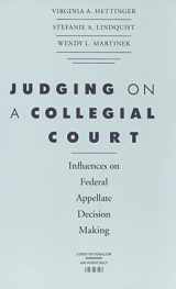 9780813926971-0813926971-Judging on a Collegial Court: Influences on Federal Appellate Decision Making (Constitutionalism and Democracy)