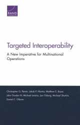 9780833098733-083309873X-Targeted Interoperability: A New Imperative for Multinational Operations