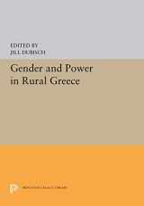 9780691094236-0691094233-Gender and Power in Rural Greece (Princeton Legacy Library, 5307)