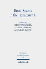 9783161609022-3161609026-Book-Seams in the Hexateuch II: The Book of Deuteronomy and Its Literary Transitions