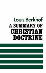 9780851510552-0851510558-A Summary of Christian Doctrine