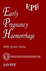 9788171799251-8171799256-Early Pregnancy Haemorrhage (EPH) (FOGSI)
