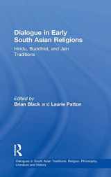 9781409440123-1409440125-Dialogue in Early South Asian Religions: Hindu, Buddhist, and Jain Traditions (Dialogues in South Asian Traditions: Religion, Philosophy, Literature and History)