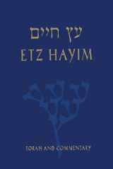 9780827607477-0827607474-Etz Hayim: Torah and Commentary