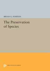 9780691602080-0691602085-The Preservation of Species (Princeton Legacy Library, 430)