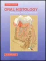 9780801679667-0801679664-Oral Histology: Development, Structure, and Function