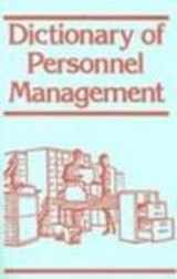 9780237511401-0237511401-Dictionary of Personnel Management