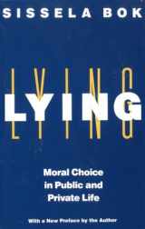 9780375705281-0375705287-Lying: Moral Choice in Public and Private Life