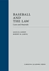 9781611635027-1611635020-Baseball and the Law: Cases and Materials