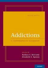 9780199753666-0199753660-Addictions: A Comprehensive Guidebook