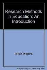 9780205156542-0205156541-Research Methods in Education: An Introduction