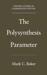 9780195093070-0195093070-The Polysynthesis Parameter (Oxford Studies in Comparative Syntax)