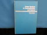 9780471277217-0471277215-Linear systems in communication and control