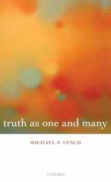 9780199218738-0199218730-Truth as One and Many