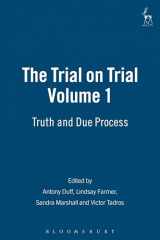 9781841134420-1841134422-The Trial on Trial: Volume 1: Truth and Due Process