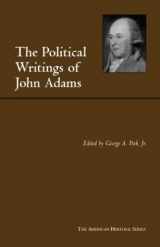 9780872206991-0872206998-The Political Writings of John Adams (The American Heritage Series)