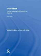 9780815358213-0815358210-Persuasion: Social Influence and Compliance Gaining