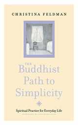 9780007323616-0007323611-The Buddhist Path to Simplicity: Spiritual Practice in Everyday Life