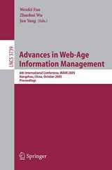 9783540292272-3540292276-Advances in Web-Age Information Management: 6th International Conference, WAIM 2005, Hangzhou, China, October 11-13, 2005, Proceedings (Lecture Notes in Computer Science, 3739)