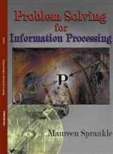 9780130255990-0130255998-Problem Solving for Information Processing