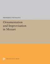 9780691027111-0691027110-Ornamentation and Improvisation in Mozart (Princeton Legacy Library, 5293)