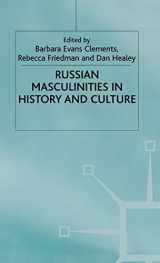 9780333945445-0333945441-Russian Masculinities iIn History and Culture