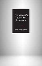 9781498527040-1498527043-Heidegger's Path to Language