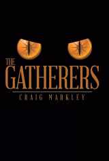 9781491752791-1491752793-The Gatherers