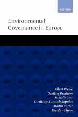 9780199257478-0199257477-Environmental Governance in Europe: An Ever Closer Ecological Union?